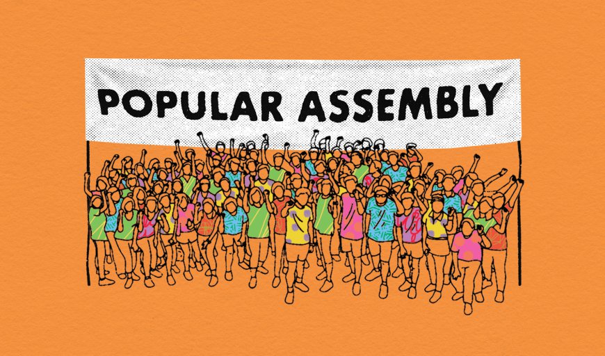 How To: Organize a Neighborhood Popular Assembly
