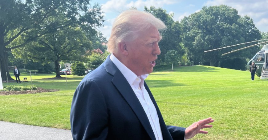 Trump Advises Countries to Make a Deal as Tariff Deadline Looms: 'Keep Working; It's All Going to Work Out'