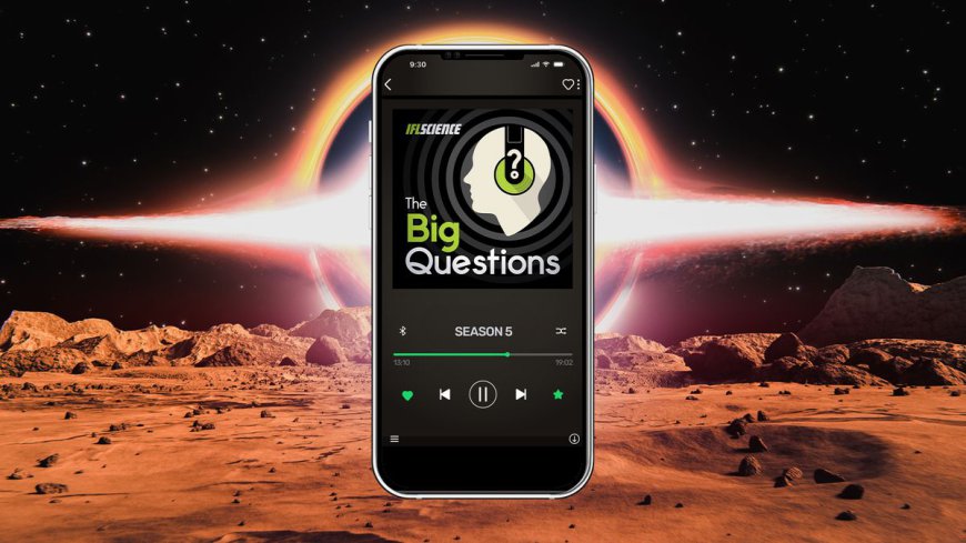 IFLScience The Big Questions: How Do Black Holes Shape The Universe?
