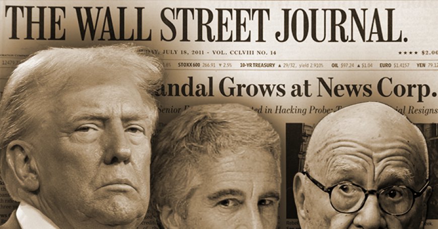 The Utter Absurdity of the WSJ Epstein Hit Piece on Trump, Explained