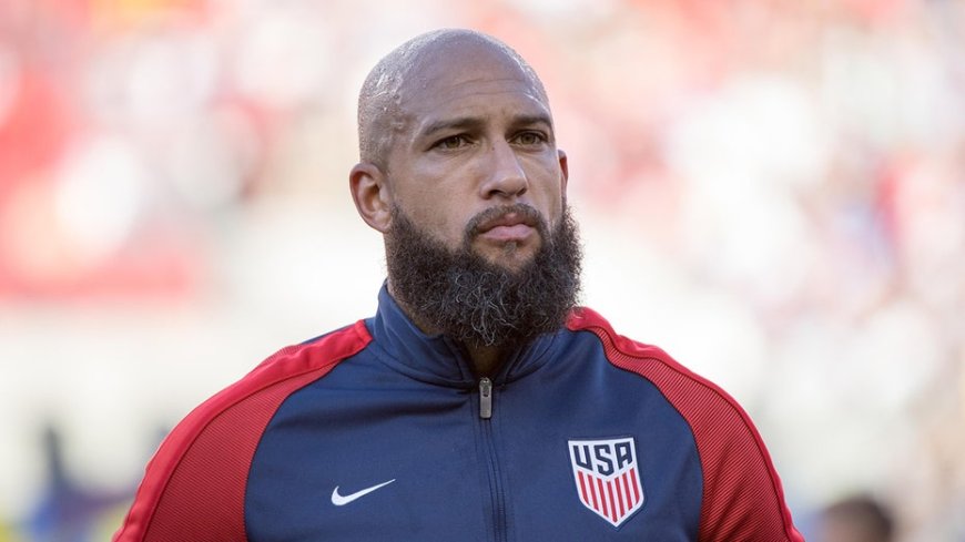 Tim Howard calls it 'impossible' for the USA to win the 2026 World Cup despite strong start