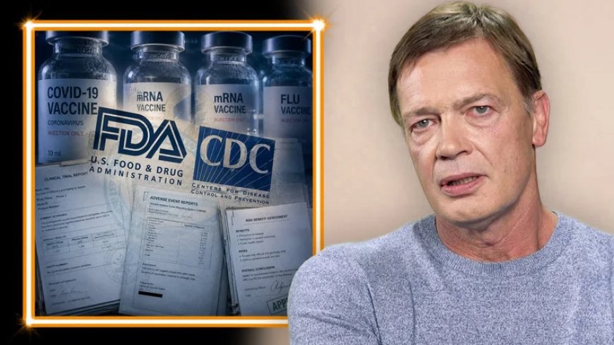 BOMBSHELL: FDA / CDC Documents CONFIRM That, Since The Year 2000, Top Federal Regulators Knew Vaccines Did Not Work And Were Causing Disease & Death On A Mass Scale!