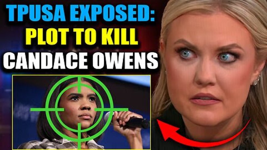 TPUSA Bombshell: Candace Owens ‘Scheduled for Assassination’ After Charlie Named Her ‘Next CEO’