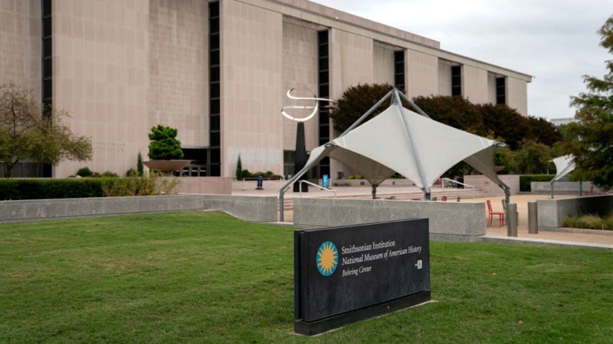 Smithsonian's National Museum of American History promotes 'extreme political activism,' WH report alleges
