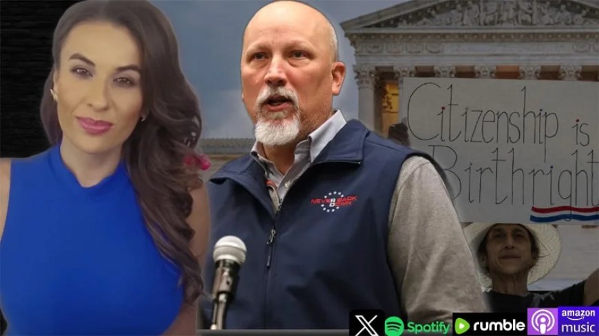 Congressman Chip Roy Just Dropped a GENIUS Plan to BYPASS SCOTUS Birthright Citizenship Ruling!