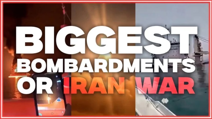 MAJOR IRAN WAR UPDATE: In The Last 5 Days, The US Has Launched Its Biggest Bombardments Since The War Began