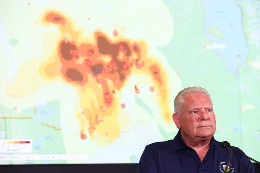 Doug Ford to visit Thunder Bay as northern Ontario fires force evacuations