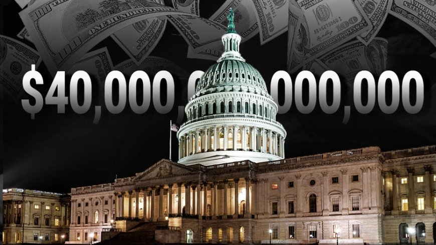 U.S. debt blows past $40 trillion, jeopardizing quality of life for every American