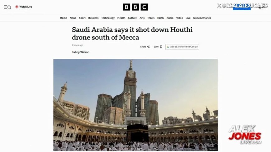 FALSE FLAG ALERT: Saudis Threaten Retaliation After Accusing Houthis Of Launching Drone Attack On Mecca!