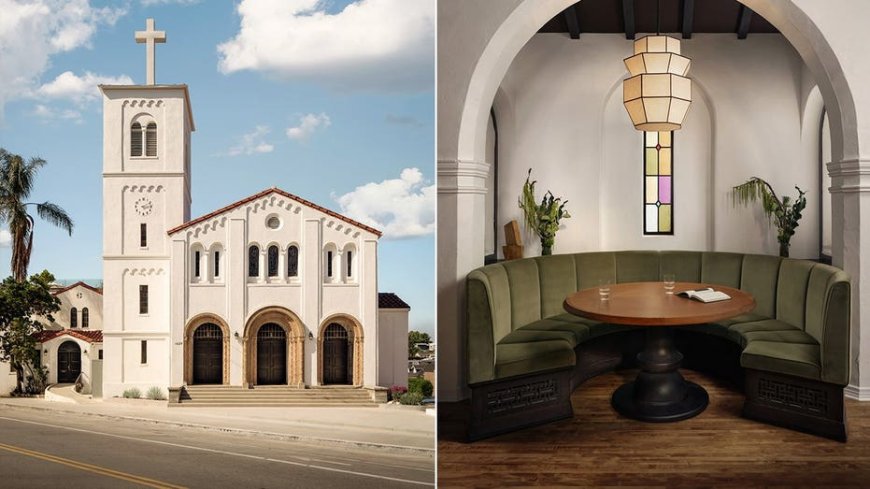 See inside the abandoned 95-year-old LA church that just became a luxury hotel
