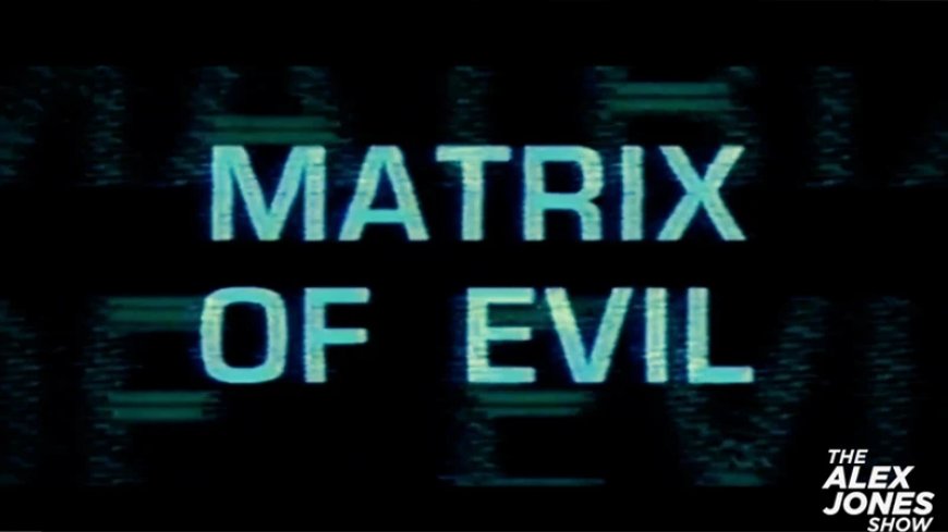 Bowne Report: NWO Matrix Of Evil Is A Runaway Train