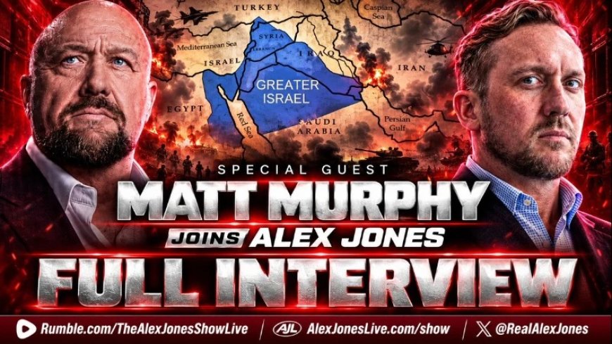 EXCLUSIVE: The Greater Israel Project Is Designed To Bring In A One World Government, Warns Former Green Beret Matt Murphy!
