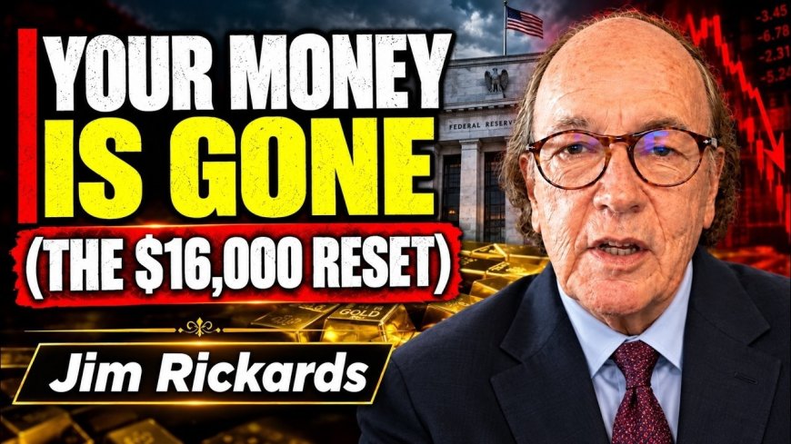 Your Money Is Already Gone” | Jim Rickards’ 90-Day Warning to All Americans